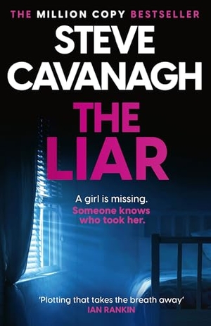 Cavanagh, Steve. The Liar. John Murray Business, 2025.