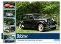 Oldtimer - Fahrzeuge die Geschichte schrieben (Wandkalender 2024 DIN A3 quer), CALVENDO Monatskalender