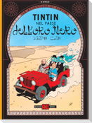 Le avventure di Tintin. Tintin nel paese dell'oro nero