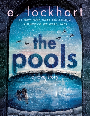 Lockhart, E.. The Pools. Hot Key Books, 2026.
