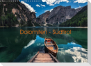 Dolomiten - Südtirol (Wandkalender 2022 DIN A3 quer)