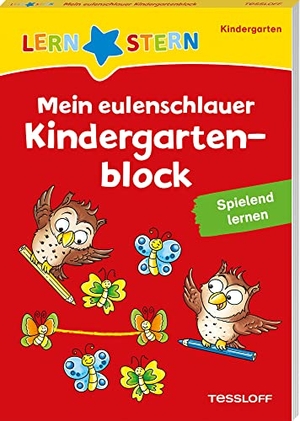 Meyer, Julia. LERNSTERN. Mein eulenschlauer Kindergartenblock. Spielend lernen. Tessloff Verlag, 2021.