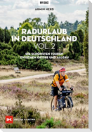 Radurlaub in Deutschland Vol. 2
