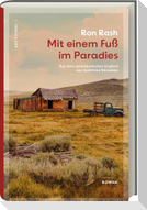 Mit einem Fuß im Paradies
