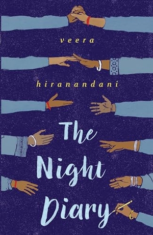 Hiranandani, Veera. The Night Diary. Gale, a Cengage Company, 2019.