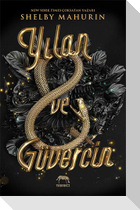 Yilan ve Güvercin