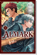 Almark, Vol. 3 (Manga)