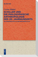 Schiller und die Philosophische Anthropologie des 20. Jahrhunderts