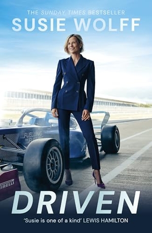 Wolff, Susie. Driven - The inspirational Memoir from the Formula One Trailblazer, as seen on Netflix's Drive to Survive. Hodder & Stoughton, 2026.