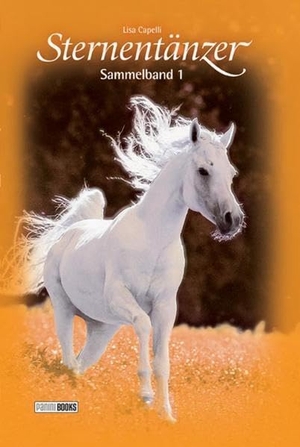 Capelli, Lisa. Sternentänzer Sammelband 01 - (enthält Bd. 1 und Bd. 2). Panini Verlags GmbH, 2010.
