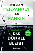 Das Dunkle bleibt