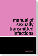 Manual of Sexually Transmitted Infection