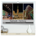Nightwalk - Hamburg (hochwertiger Premium Wandkalender 2024 DIN A2 quer), Kunstdruck in Hochglanz