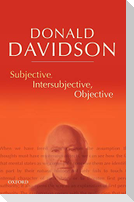 Subjective, Intersubjective, Objective Philosophical Essays Volume 3 (Paperback)