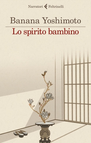 Yoshimoto, Banana. Lo spirito bambino. Le strane storie di Fukiage. Vol. 3. Feltrinelli, 2024.