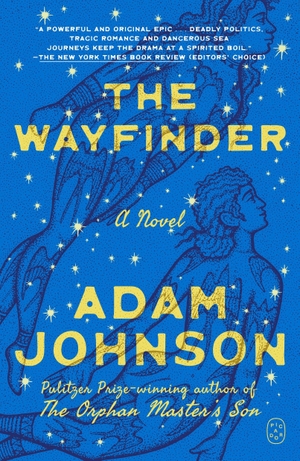 Johnson, Adam. The Wayfinder - A Novel. Macmillan USA, 2026.