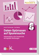 Daten-Spürnasen auf Spurensuche