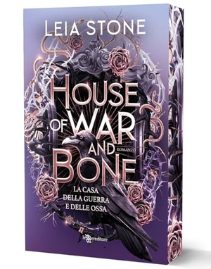 Stone, Leia. House of war and bone. La casa della guerra e delle ossa. Leggereditore, 2025.