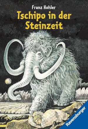 Hohler, Franz. Tschipo in der Steinzeit. Ravensburger Verlag, 2000.