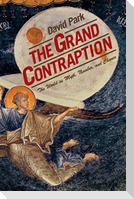 The Grand Contraption