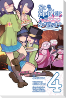So I'm a Spider, So What? the Daily Lives of the Kumoko Sisters, Vol. 4