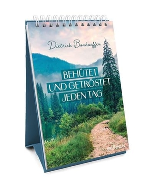 Bonhoeffer, Dietrich. Behütet und getröstet - Aufstellbuch - Tröstende und mutmachende Worte des bekannten Theologen kombiniert mit stimmungsvollen Fotos. Ein Begleiter für jeden Tag und ein wertvolles Geschenk.. Brunnen-Verlag GmbH, 2025.