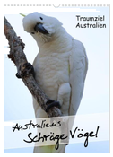 Australiens schräge Vögel 2024 (Wandkalender 2024 DIN A3 hoch), CALVENDO Monatskalender
