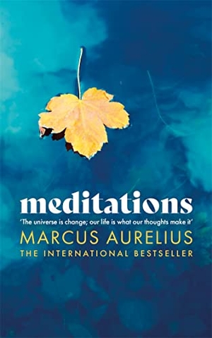 Aurelius, Marcus. Meditations (Special Edition). Orion, 2021.