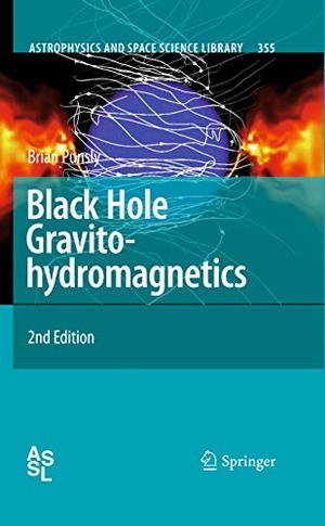 Punsly, Brian. Black Hole Gravitohydromagnetics. Springer Berlin Heidelberg, 2008.