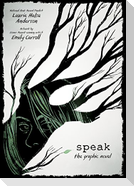 Speak: The Graphic Novel