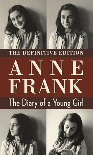Frank, Anne. The Diary of a Young Girl - The Definitive Edition. Random House LLC US, 1997.
