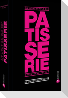 Die hohe Schule der Patisserie