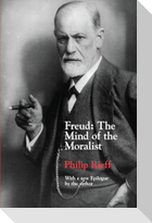Freud - The Mind of the Moralist