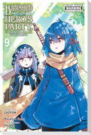 Banished from the Hero's Party, I Decided to Live a Quiet Life in the Countryside, Vol. 9 (manga)
