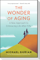 The Wonder of Aging