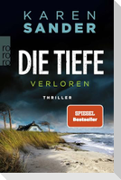Die Tiefe: Verloren
