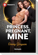Princess, Pregnant, Mine