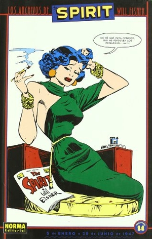 Eisner, Will. Los archivos de Spirit 14. Norma Editorial, S.A., 2007.