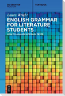 English Grammar for Literature Students