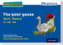 Read Write Inc. Phonics: The Poor Goose (Blue Set 6 Storybook 2)