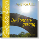 Franz von Assisi - Der Sonnengesang