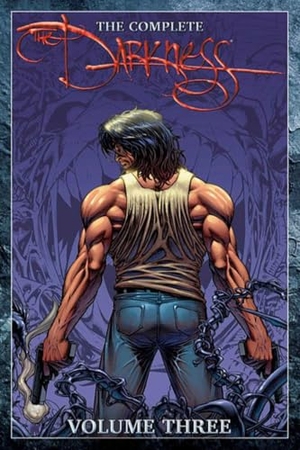 Jenkins, Paul / Marz, Ron et al. The Complete Darkness Volume 3. Image Comics, 2024.