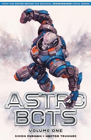 Furman, Simon. Astrobots Vol 1. Massive Publishing, 2025.