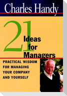 21 Ideas for Managers