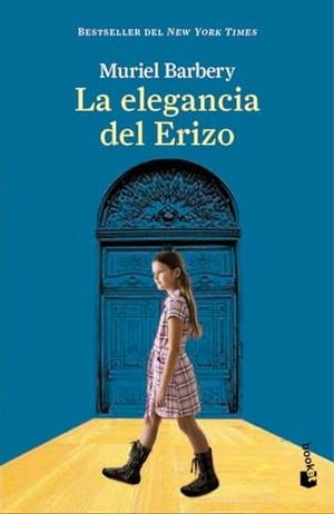 Barbery, Muriel. La Elegancia del Erizo (Novela) / The Elegance of the Hedgehog (a Novel). Planeta Publishing Corp, 2024.