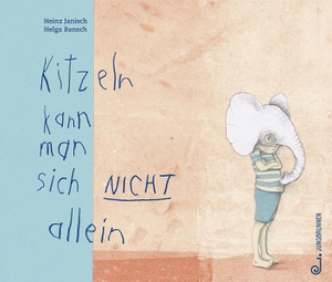 Janisch, Heinz. Kitzeln kann man sich nicht allein. Jungbrunnen Verlag, 2021.