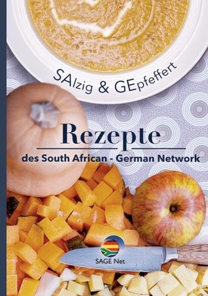 e. V., South African German Network (Hrsg.). SAlzig & GEpfeffert - Rezepte des South African German Network. Books on Demand, 2022.