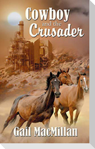 Cowboy and the Crusader