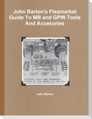 John Barton's Fleamarket Guide To MB and GPW Tools And Accesories