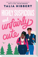 Highly Suspicious and Unfairly Cute